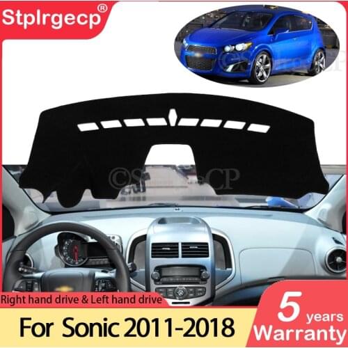 For Chevrolet Sonic AVEO Holden Barina 2011~2018 Anti-Slip Mat Dashboard Cover Pad Sun Shade Dashmat Protect Accessories T300 RS