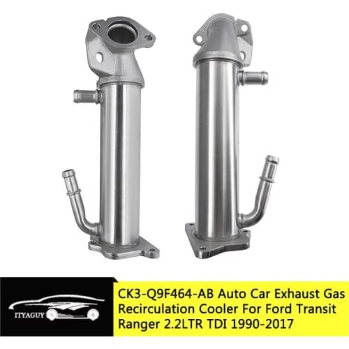 CK3Q9F464AB Exhaust Gas Recirculation Cooler For FORD Transit Ranger 2.2L TR TDI 2006-2019 CK3-Q9F464-AB 01543427906 07760624870
