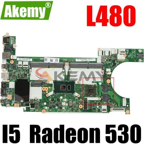 Akemy For The New Lenovo Thinkpad L480 L580 Notebook Motherboard EL480 EL580 NM-B461 CPU I5 GPU AMD Radeon 530 2GB 100% Tested