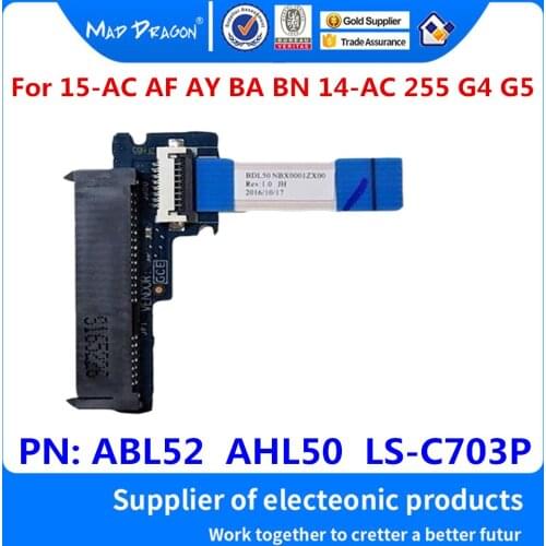 HDD Connector Cable For HP 15-AC AF AY BA BN 14-AC 255 G4 G5 15T-AC AJ SATA Hard Drive SSD Adapter Board ABL52 AHL50 LS-C703P