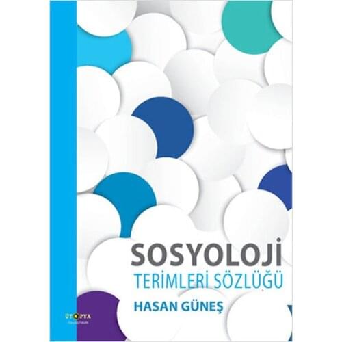 Sociology Terms Glossary Of Hasan Solar Utopia Publishing House Sociology-Philosophy Sequence (TURKISH)