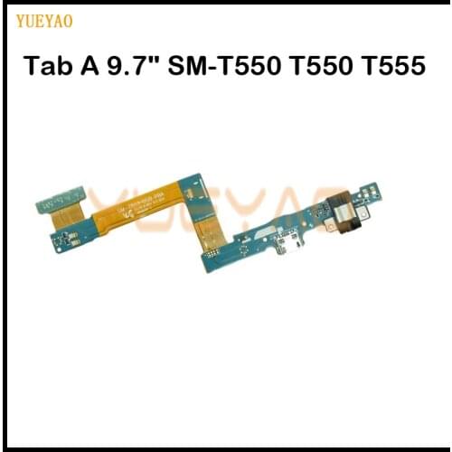 USB Charging Port Board Flex Cable For Samsung Galaxy Tab A 9.7" SM-T550 T550 T555 Connector Parts Replacement Parts