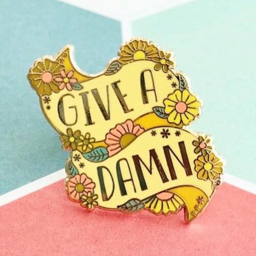 Cartoon Give a Damn Floral Flower Enamel Brooch Pin Backpack Hat Bag Collar Lapel Pins Badges Fashion Jewelry Accessories