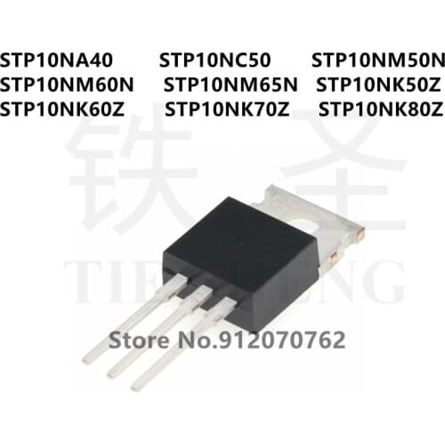 10PCS/LOT STP10NA40 STP10NC50 STP10NM50N STP10NM60N STP10NM65N STP10NK50Z STP10NK60Z STP10NK70Z STP10NK80Z TO-220