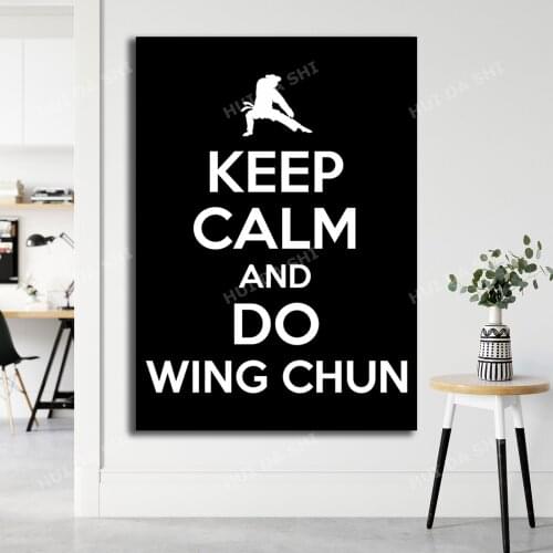 Keep Calm Wing Chun Saying Poster - Wall Decor - Canvas Print Poster- Wall Art- Frame NOT included