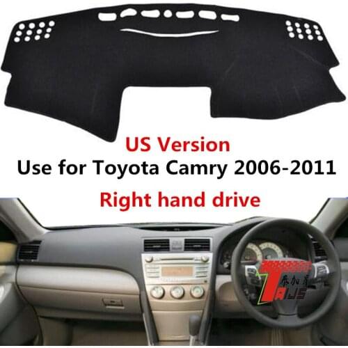 TAIJS Right Hand Drive New Arrival Car Dashboard Cover Protective Mat Use For TOYOTA CAMRY 2006-2011 US Version