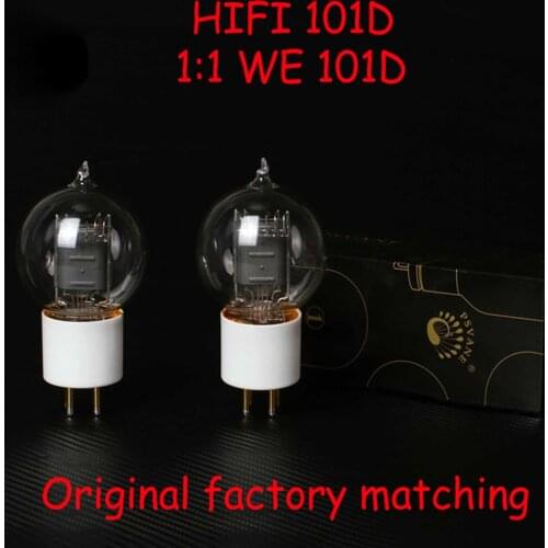 Sunbuck PSVANE HIFI 101D tube matching generation shuguang WE101D original precision matching