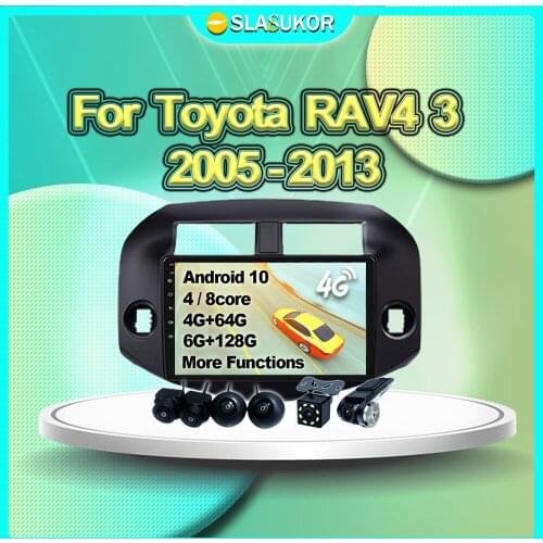 6+128G For Toyota RAV4 RAV 4 3 XA30 2005 2006 2007- 2013 Anroid 10 Auto Multimedia Video Car Radio Navigation GPS 4G DVD No 2din