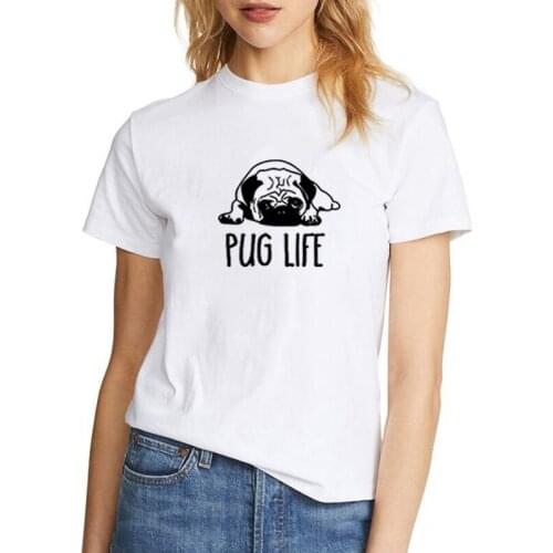 Pug Life Printed Summer T-shirt Women O-neck Cotton Short Sleeve Funny Tshirt Women Top Loose T-shirt Femme Black White