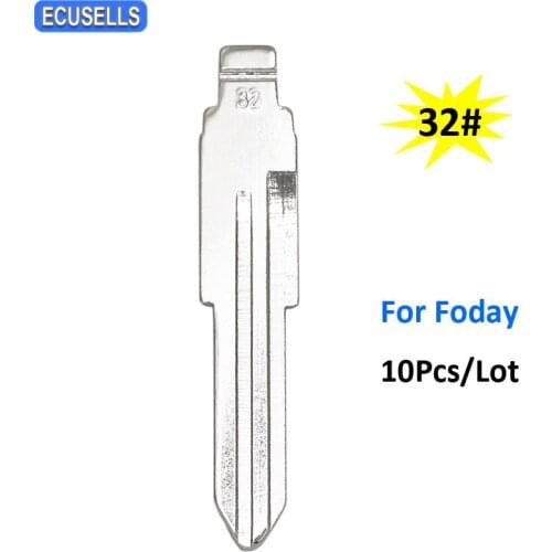 10Pcs/Lot 32# NO.32 New Replacement Remote Car Key Blank Uncut Blade For Dadi Foday