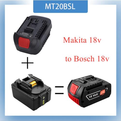 MT20BSL Li-Ion Battery Converter Adapter for Makita 18V BL1830 BL1860 BL1850 BL1840 BL1820 Used To for Bosch 18V Tool