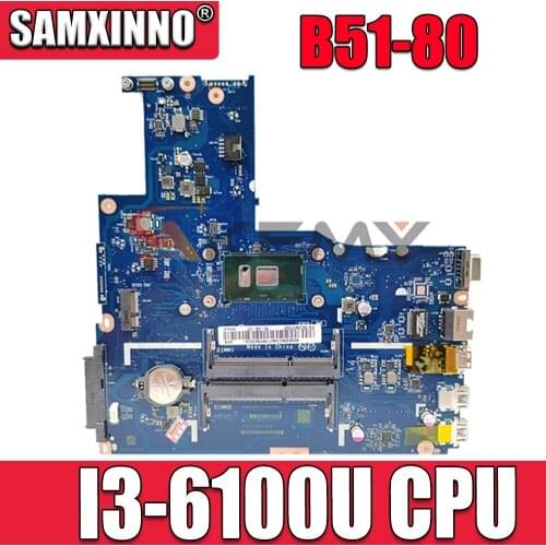 Applicable to B51-80 notebook motherboard I3-6100U UMA number LA-D102P FRU 5B20K57328 5B20K57313 5B20K57358 5B20K57341