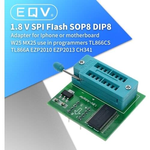 1.8V adapter for motherboard 1.8V SPI Flash SOP8 DIP8 W25 MX25 use on programmers TL866CS TL866A EZP2010 EZP2013 CH341