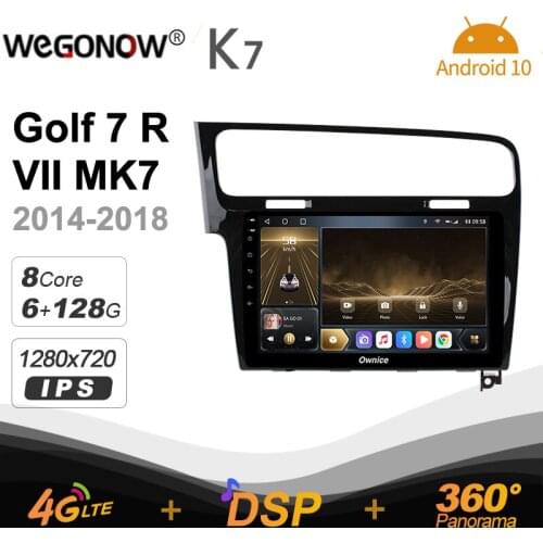 Ownice K7 6G+128G Car Radio for Volkswagen Golf 7 R VII MK7 2014 - 2018 android 10.0 BT 5.0 Atmosphere Lamp 360 4G LTE 1280*720
