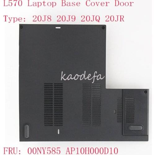 L570 Door Cover For Thinkpad L570 Laptop 20J8 20J9 20JQ 20JR L570 Base Cover FRU: 00NY585 AP10H000D10 black plastic 100% OK