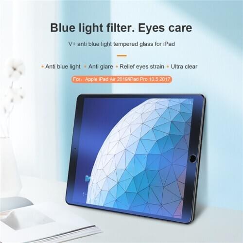 For Apple iPad Air 10.5 2019/Air3 Nillkin Eyes Care V+ Anti Blue Light Tempered Glass Screen Protector