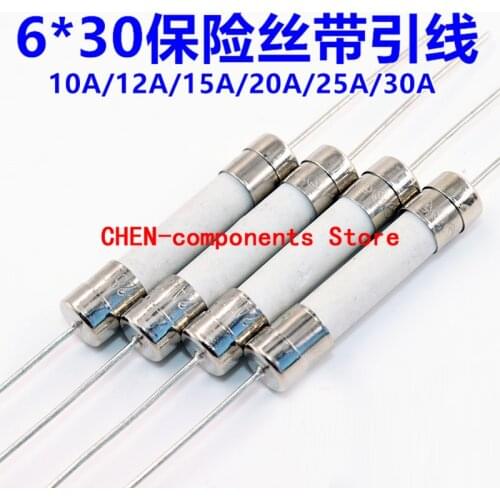 10pcs Ceramic fuse with pins 6*30 10A/12A/15A/20A/25A/30A