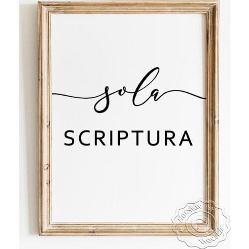 Sola Gratia Sola Fide Sola Scriptura Bible Verse Poster, Grace Alone Art Prints, Chic Modern Christian Blessing Religion Decor