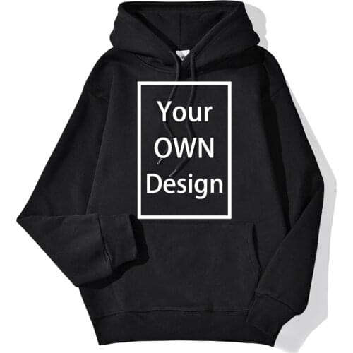 Your OWN Design Brand Logo/Picture Custom Men Women DIY Hoodies Sweatshirt Casual Hoody Clothing 13 Color Loose Fashion New 2020