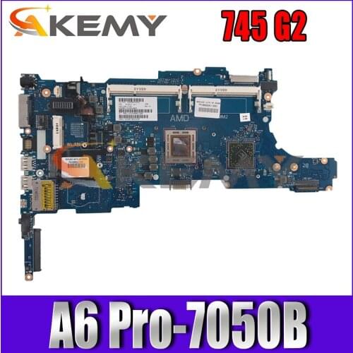 802541-001 802541-501 Laptop motherboard For HP Probook 745 G2 AM705 Notebook Mainboard 6050A2644501 DDR3