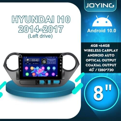 JOYING 8"Autoradio Android 10 Car Radio Stereo Head Unit 4GB 64GB For Hyundai i10 2014 2017 Multimedia Player Carplay Left Drive