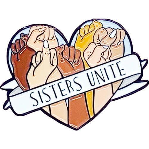 Sisters Unite Enamel Pin