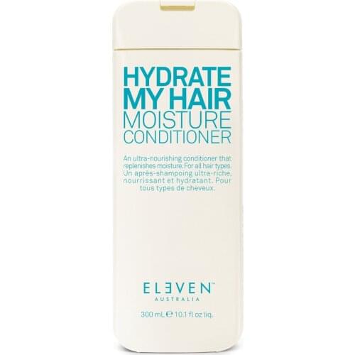 Eleven Hydrate My Hair Moisture Conditioner 300ml Conditioner smoothing moisturizing shine detangles dry Hair