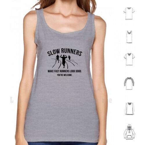 Slow Runners tank tops vest sleeveless Runner Running Funny Slow Marathon Humor Run Track Welcome Fast Look Good