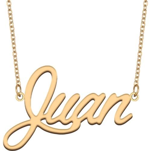 Juan Name Necklace for Women Stainless Steel Jewelry 18k Gold Plated Nameplate Pendant Femme Mother Girlfriend Gift