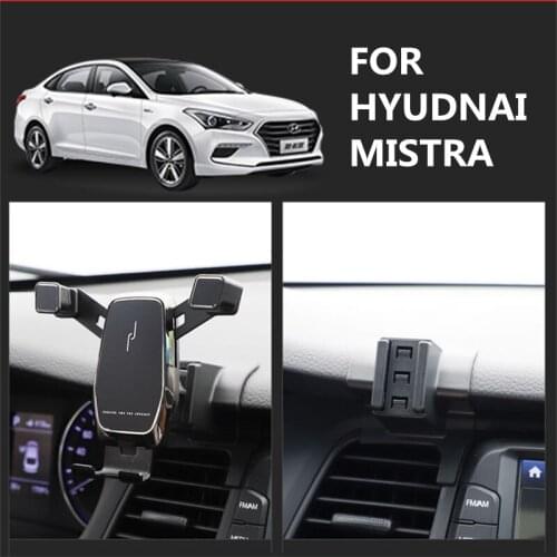 Gravity Car Phone Holder FOR HYUDNAI MISTRA Mobile Phone Support Mount Car Interior Phone Bracket Car Accessories