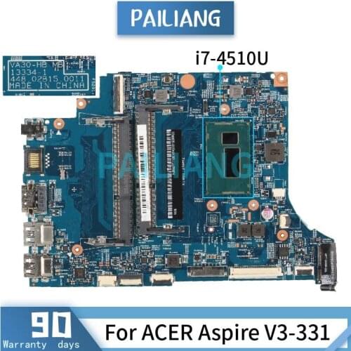 Mainboard For ACER Aspire V3-331 i7-4510U Laptop motherboard 13334-1 SR1EB DDR3 Tested OK