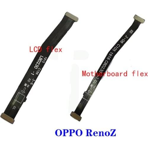 New Main Motherboard Connector LCD Display Flex Cable For Oppo Reno Z
