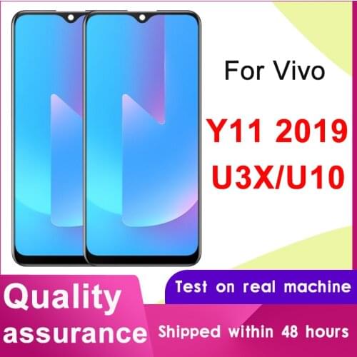 New Tested 6.35'' Display Replacement For Vivo Y11 2019 1906 LCD Touch Screen Digitizer Assembly For Vivo U3X / U10 LCD Screen