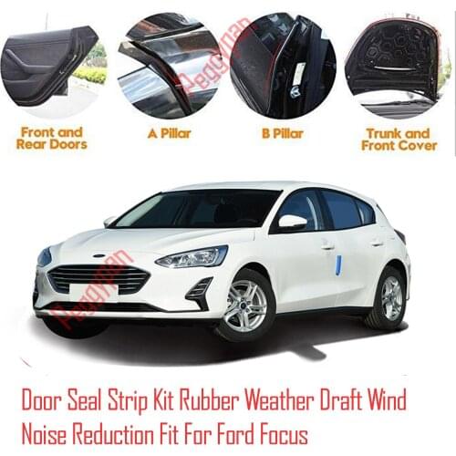 Door Seal Strip Kit Self Adhesive Window Engine Cover Soundproof Rubber Weather Draft Wind Noise Reduction Fit For Ford Focus