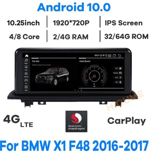 10.25" Qualcomm Snapdragon CPU Car Multimedia Player for BMW X1 F48 2016 2017 Android 10.0 Radio GPS Navigation Stereo Head unit