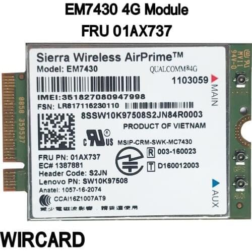 EM7430 FDD/TDD LTE 4G Module WCDMA GNSS 4G Card for Thinkpad X1C Gen5 notebook T470S Lt 10 Tablet laptop