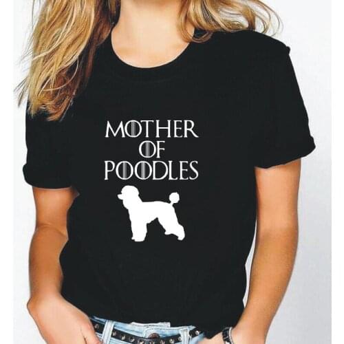 Funny Mother of Poodles Short Sleeve T Shirt Women Tops Harajuku Cotton Tee Shirt Femme Summer Casual Tshirt Camiseta Mujer