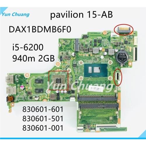 830601-601 830601-501 830601-001 DAX1BDMB6F0 For HP Pavilion 15-AB motherboard with I5-6200U 940M 2G mainboard 100% fully tested