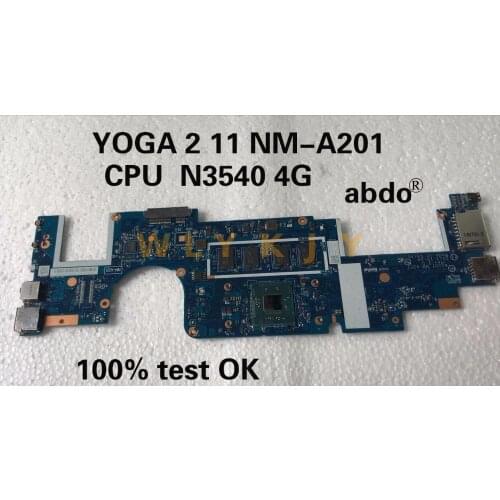 For CPU. N3540.4G.AIUU1 nm-a201 motherboard Lenovo Yoga 2 11 notebook PC Board 100% test OK