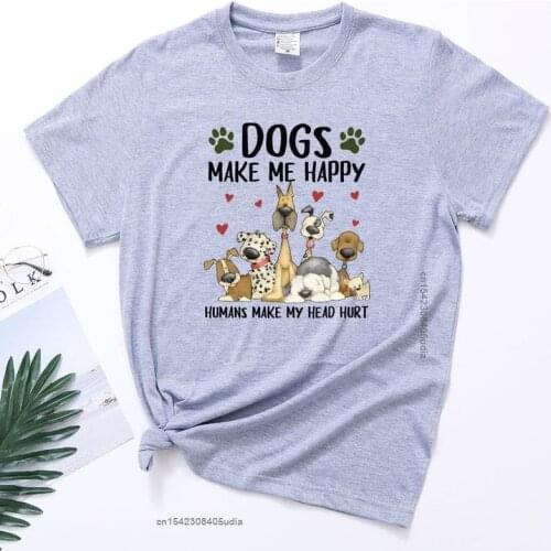 Funny Dogs Make Me Happy Humans Make My Head Hurt Tshirts Women Dog Kawaii Short Sleeve Shirt Men Harajuku Women Clothes Tops