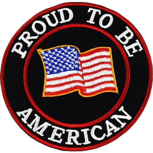 Pround to be american patches embroidered iron on military army biker punk patches for jacket clothing decoration cool applique
