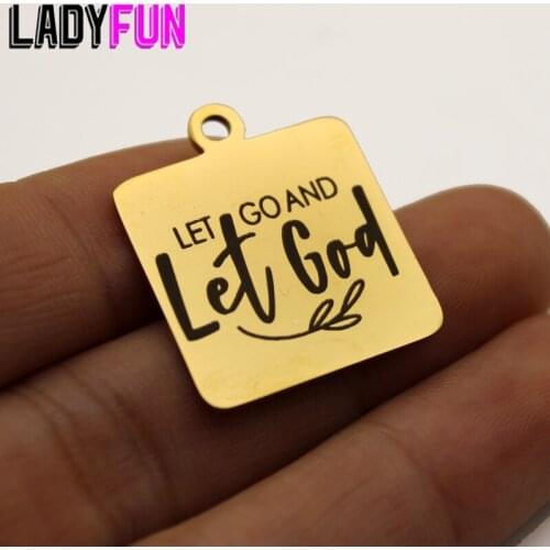 Let Go And Let God Charm Stainless Steel Faith God Charms High Polish Mirror Surface Pendant 10pcs/lot