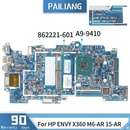 862221-501 For HP ENVY X360 M6-AR 15-AR 15321-1 860072-601 862221-601 A9-9410 Mainboard Laptop motherboard DDR3 tested OK