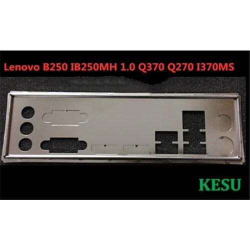 New I/O shield back plate Chassis bracket of motherboard for Lenovo B250 IB250MH 1.0 Q370 Q270 I370MS just shield backplane