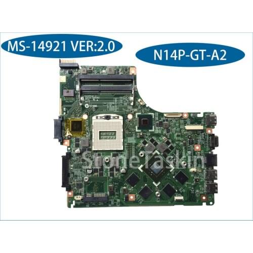 High quality original for MSI GE40 CR42 Laptop Motherboard MS-14921 VER:2.0 N14P-GT-A2 DDR3 100% Tested