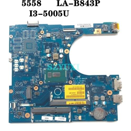 I3-5005U FOR Dell 5558 5458 5758 Motherboard AAL10 LA-B843P CN-0N64X4 0N64X4 N64X4 Mainboard 100% tested