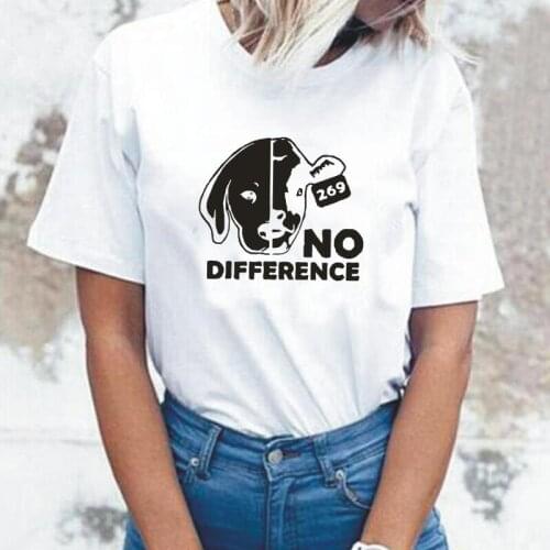 No Difference Dog Cow Vegan Vegetarian Woman T-shirts Casual Short Sleeve Harajuku Tee Shirt Femme Plus Size Camiseta Mujer