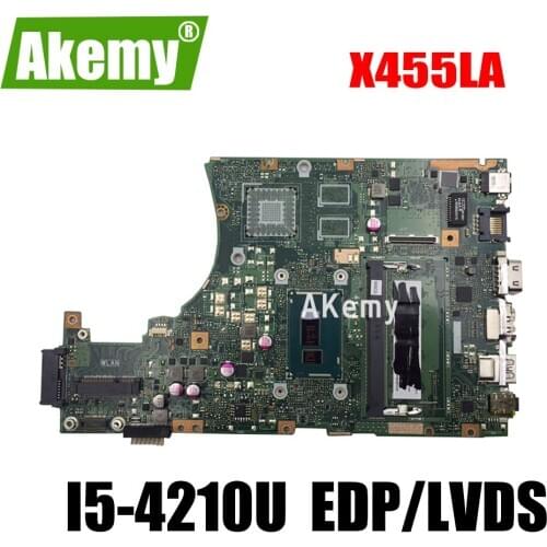 X455LA motherboard For Asus X455L X455LJ X455LN X455LD A455L F455L K455L Laptop mainboard 4G RAm I5-4210U EDP/LVDS X455LAB