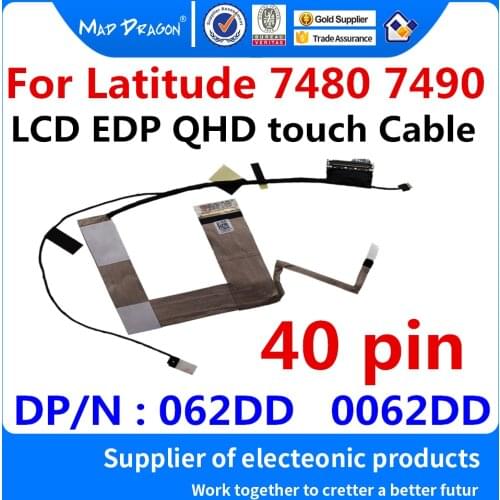 New original Laptop LCD QHD touch Cable LCD Video Ribbon Cable for Dell Latitude 7480 7490 E7480 E7490 062DD 0062DD DC02C00E500