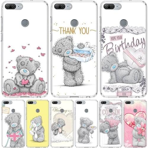 Teddy Me To You Bear Phone Case for Huawei Honor 10 9 Lite Y9 Y5 Y6 Y7 2019 8X 8A 8S 7A 7X 10i 20i Pro V30 Art Coque Capa